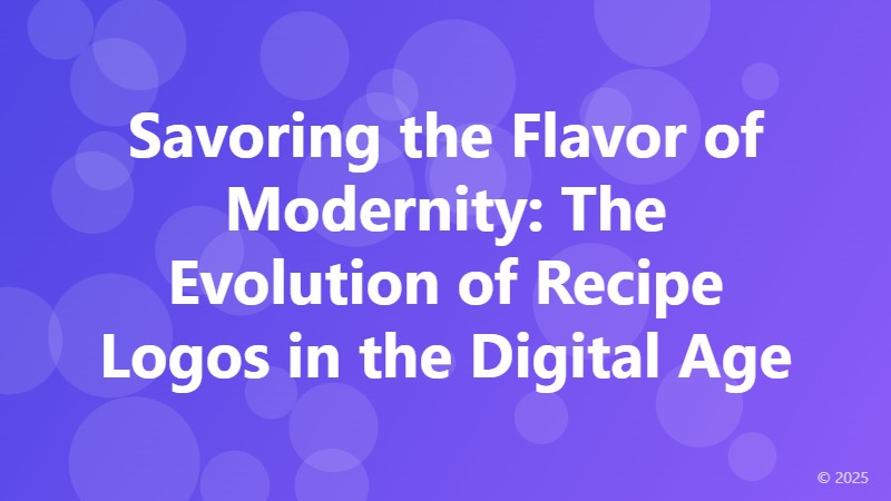 Savoring the Flavor of Modernity: The Evolution of Recipe Logos in the Digital Age